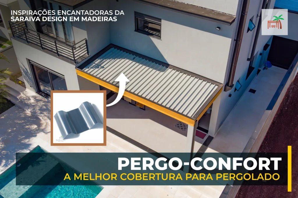 A MELHOR COBERTURA PARA PERGOLADO