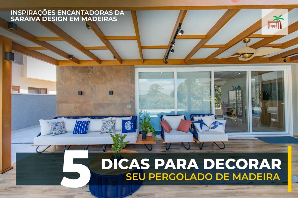 5 Dicas de Decoração para pergolado, Transformando Seu Jardim com Estilo.