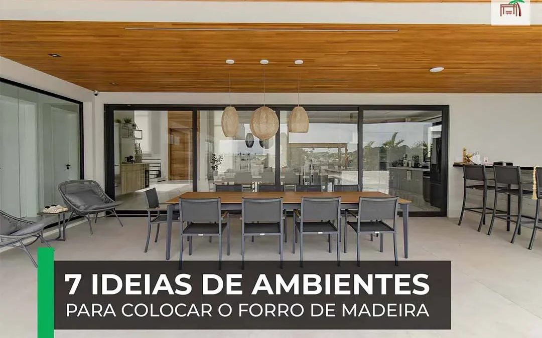 Transforme Seus Ambientes com Elegância: 7 Ideias de Onde Utilizar o Forro Ripado de Madeira