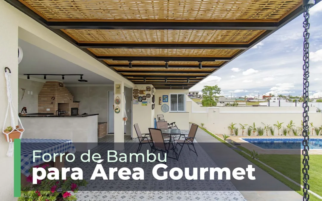 Beleza Sustentável: Forro de Bambu para Área Gourmet