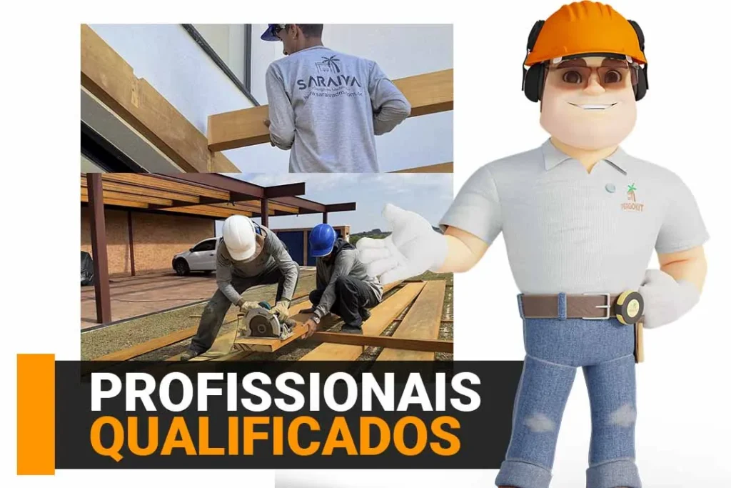 PROFISSIONAIS QUALIFICADOS PARA MONTAGEM DE UM PERGOLADO