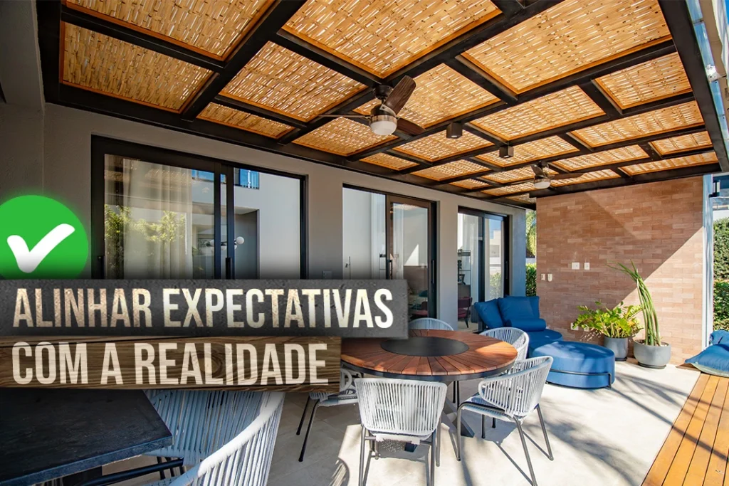 alinhar expectativas com a realidade do pergolado de madeira